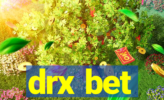 drx bet